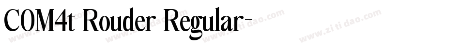 COM4t Rouder Regular字体转换